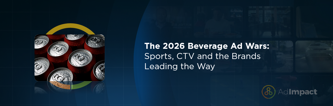 The 2026 Beverage Ad Wars: Sports, CTV and the Brands Leading the Way